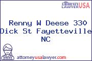 Renny W Deese 330 Dick St Fayetteville NC