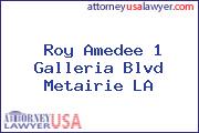 Roy Amedee 1 Galleria Blvd Metairie LA