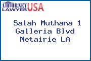 Salah Muthana 1 Galleria Blvd Metairie LA