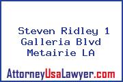 Steven Ridley 1 Galleria Blvd Metairie LA