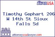 Timothy Gephart 206 W 14th St Sioux Falls Sd