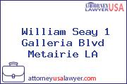 William Seay 1 Galleria Blvd Metairie LA