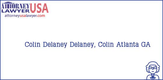 Telephone, Address and other contact data of Colin Delaney, Atlanta, GA, USA