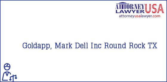 Telephone, Address and other contact data of Goldapp, Mark, Round Rock, TX, USA