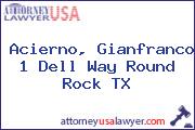 Acierno, Gianfranco 1 Dell Way Round Rock TX