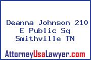 Deanna Johnson 210 E Public Sq Smithville TN