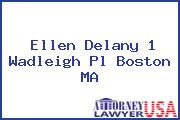 Ellen Delany 1 Wadleigh Pl Boston MA
