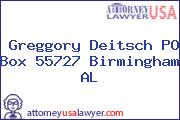 Greggory Deitsch PO Box 55727 Birmingham AL