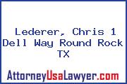 Lederer, Chris 1 Dell Way Round Rock TX