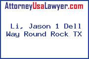Li, Jason 1 Dell Way Round Rock TX