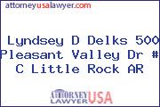 Lyndsey D Delks 500 Pleasant Valley Dr # C Little Rock AR