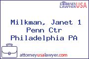 Milkman, Janet 1 Penn Ctr Philadelphia PA