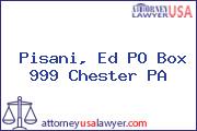 Pisani, Ed PO Box 999 Chester PA