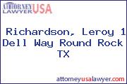 Richardson, Leroy 1 Dell Way Round Rock TX