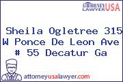 Sheila Ogletree 315 W Ponce De Leon Ave # 55 Decatur Ga