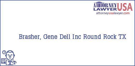 Telephone, Address and other contact data of Brasher, Gene, Round Rock, TX, USA
