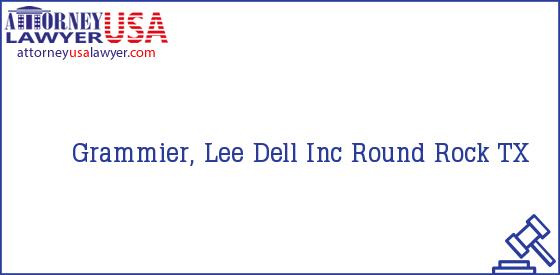 Telephone, Address and other contact data of Grammier, Lee, Round Rock, TX, USA