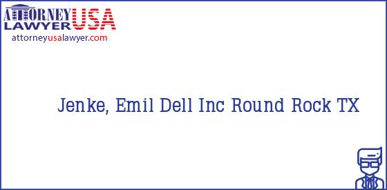 Telephone, Address and other contact data of Jenke, Emil, Round Rock, TX, USA