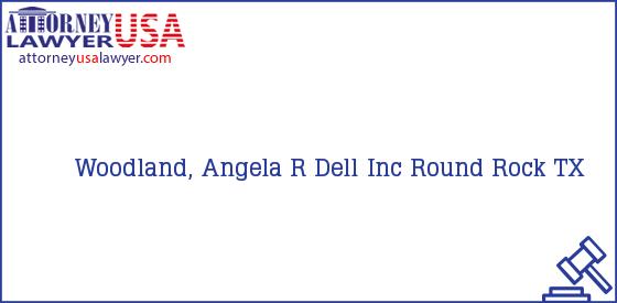 Telephone, Address and other contact data of Woodland, Angela R, Round Rock, TX, USA