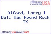 Alford, Larry 1 Dell Way Round Rock TX