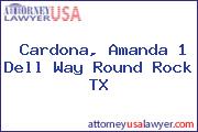 Cardona, Amanda 1 Dell Way Round Rock TX