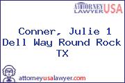 Conner, Julie 1 Dell Way Round Rock TX