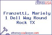 Franzetti, Mariely 1 Dell Way Round Rock TX