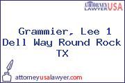 Grammier, Lee 1 Dell Way Round Rock TX