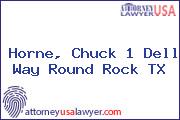Horne, Chuck 1 Dell Way Round Rock TX
