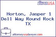 Horton, Jasper 1 Dell Way Round Rock TX