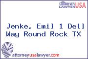 Jenke, Emil 1 Dell Way Round Rock TX