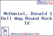 McDaniel, Donald 1 Dell Way Round Rock TX