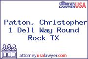 Patton, Christopher 1 Dell Way Round Rock TX