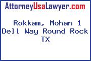 Rokkam, Mohan 1 Dell Way Round Rock TX