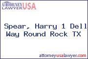 Spear, Harry 1 Dell Way Round Rock TX