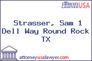Strasser, Sam 1 Dell Way Round Rock TX