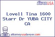 Lovell Tina 1600 Starr Dr YUBA CITY CA