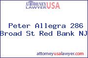 Peter Allegra 286 Broad St Red Bank NJ