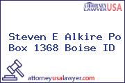 Steven E Alkire Po Box 1368 Boise ID