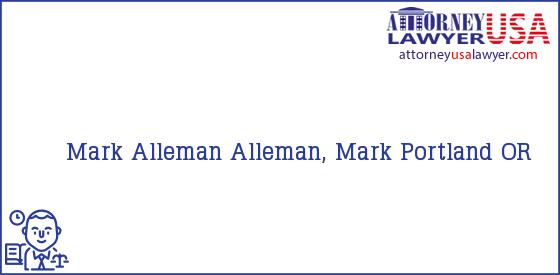 Telephone, Address and other contact data of Mark Alleman, Portland, OR, USA