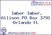 Imber Imber, Allison PO Box 3791 Orlando FL