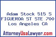 Adam Stock 515 S FIGUEROA ST STE 700 Los Angeles CA