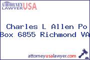 Charles L Allen Po Box 6855 Richmond VA