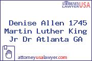 Denise Allen 1745 Martin Luther King Jr Dr Atlanta GA