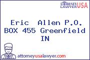 Eric Allen PO Box 455 Greenfield IN