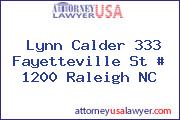 Lynn Calder 333 Fayetteville St # 1200 Raleigh NC