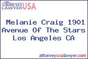 Melanie Craig 1901 Avenue Of The Stars Los Angeles CA
