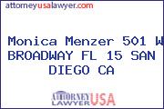 Monica Menzer 501 W BROADWAY FL 15 SAN DIEGO CA