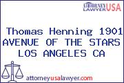 Thomas Henning 1901 AVENUE OF THE STARS LOS ANGELES CA