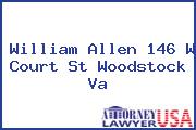 William Allen 146 W Court St Woodstock Va
